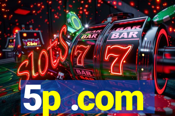5p .com